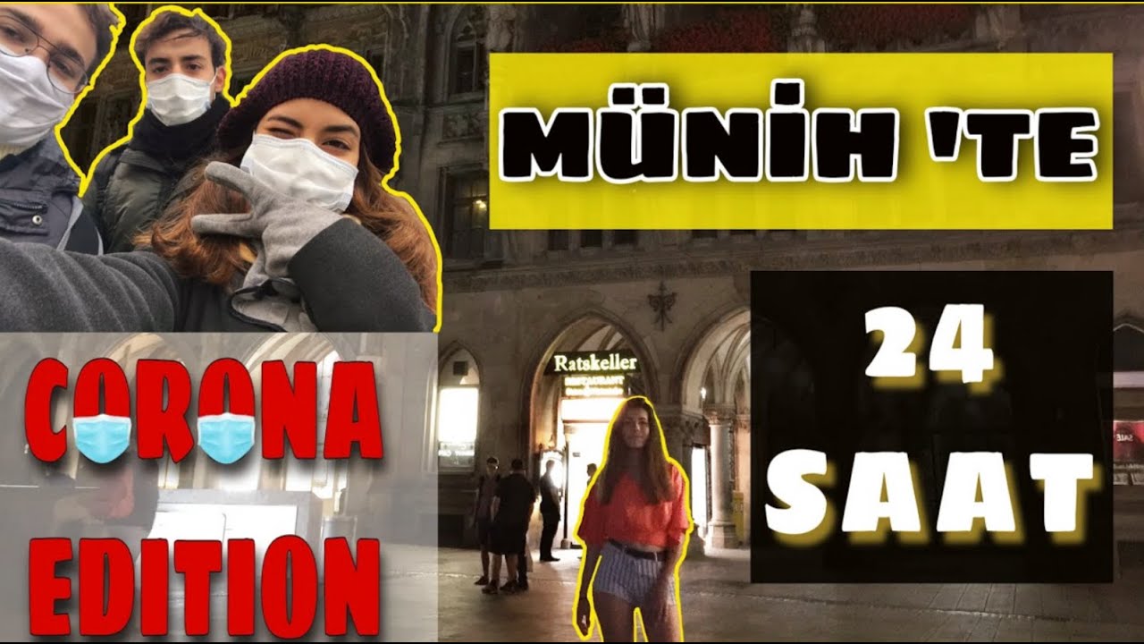 karantinada da münih'i gezmezsin..