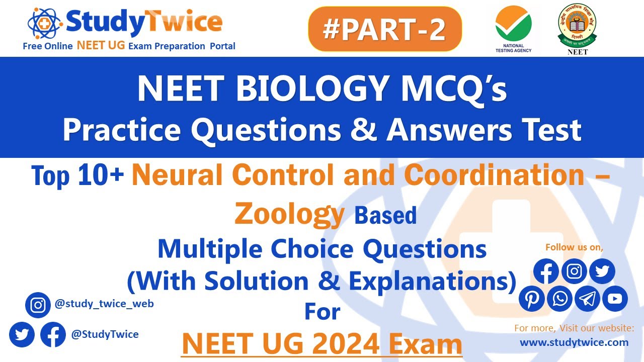 NEET Biology 2024: Neural Control and Coordination Last Minute Practice Questions Test