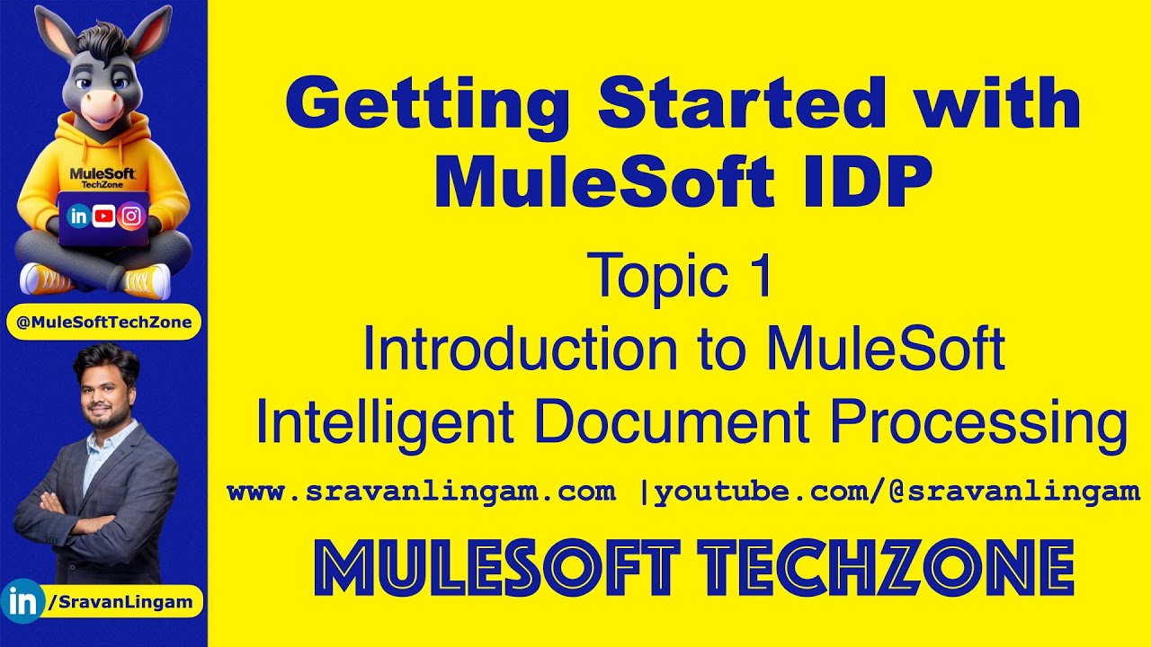 Introduction to MuleSoft IDP : Intelligent Document Processing # ...