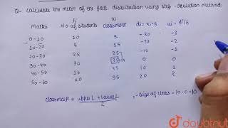 Calculate the mean of the following distribution using step deviation method.  | 10 | MATHEMATIC...