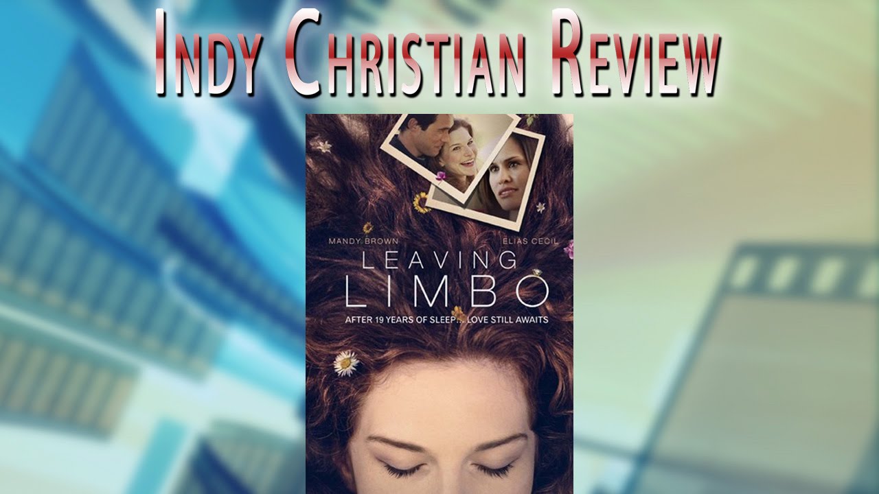 Leaving Limbo - INDY CHRISTIAN REVIEW