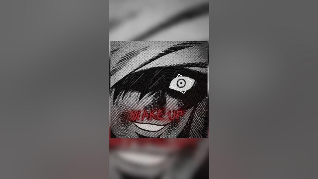 Wake up and the best anime mangaedit shortsviral manga 