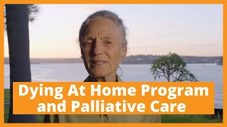 Dying At Home and Palliative Care