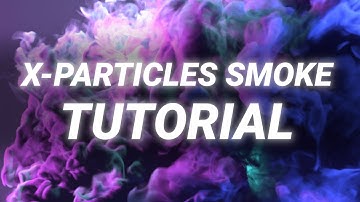 X-particles colored smoke tutorial for Cinema4D