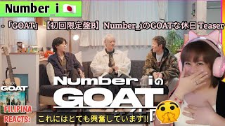 [Reacts] : Number_I - 「Goat」【初回限定盤B】Number_IのGoatな休日 Teaser