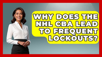 Why Does The NHL CBA Lead To Frequent Lockouts? - Puck Stats Central
