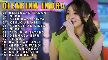 DIFARINA INDRA | NEMU - OM ADELLA FULL ALBUM TERBARU 2023  - REMBULAN MALAM