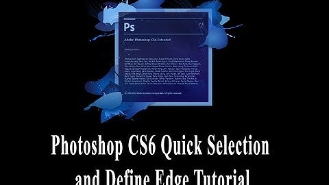 Adobe Photoshop CS6 - Quick Select and Refine Edge Tutorial