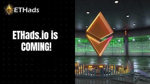 ETHads Prelaunch Promo Video