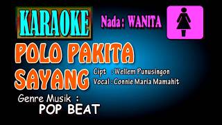 POLO PAKITA SAYANG [Karaoke Nada WANITA]