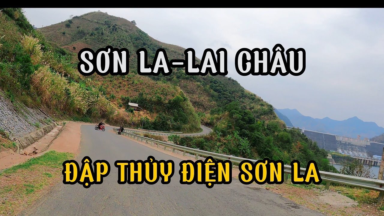 Tây đông bắc T2: Chạy xe qua thủy điện Sơn La -Huội Quảng - DT106 ngắm cảnh đẹp của núi rừng tây bắc