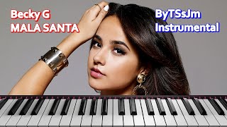 Becky G MALA SANTA Album Visual ByTSsJm Instrumental Music Cover Karaoke By Joseph Magdy