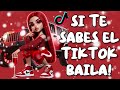 SI TE SABES EL TIKTOK BAILA! - 2026