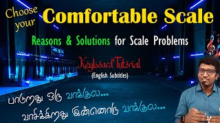 Choose your Comfortable Scale | Scale Problems - Reasons and Solutions | Keyboard Tutorial screenshot 2