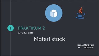 Praktikum (2) STACK Java | STRUKTUR DATA