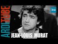 Jeanlouis murat balance sur la chanson franaise chez thierry ardisson  ina arditube