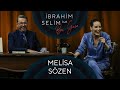 İbrahim Selim ile Bu Gece #50: Melisa Sözen, Yiğit Seferoğlu