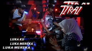 Tirai - Lukaku Luka Mereka (Indonesia Gothic Metal)