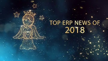 Top ERP News of 2018