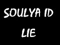 Soulya ID - Lie (single)