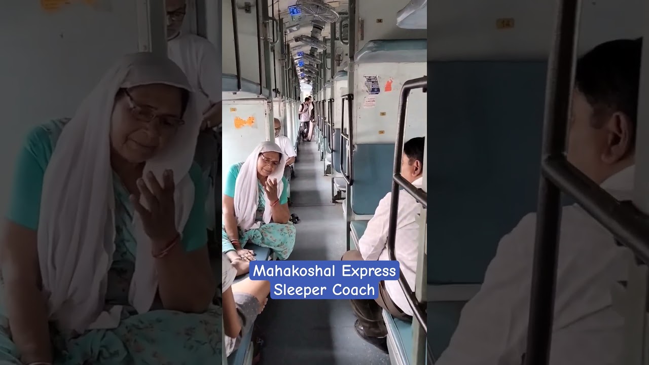 Chalo Mahakoshal Express K Sleeper Coach Mein