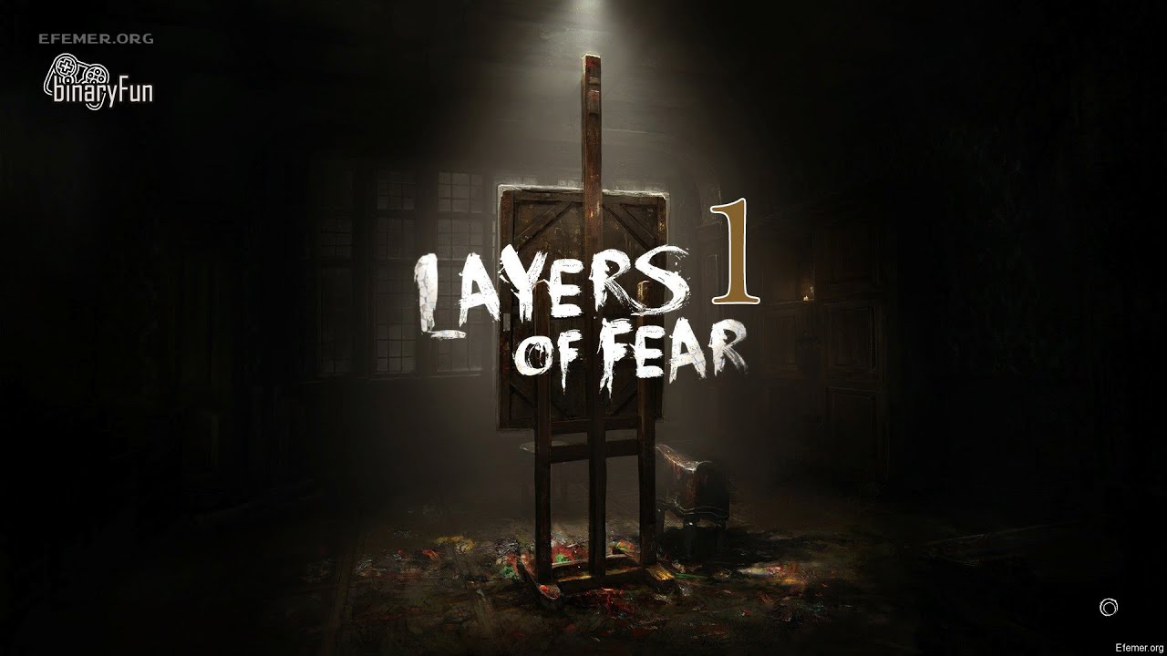 Прохождение Layers of Fear [1]