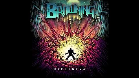 The Browning - Hypernova