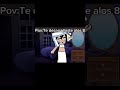 ðªŽââ¢~ãPov:Te desarrollarte alos 8ãâ¢~ðªŽð§µ #notengoapoyoð #gachað #animecreatorð