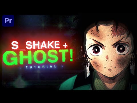 S_Shake + Ghost Effect | Premiere Pro Tutorial