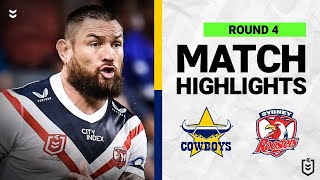North Queensland Cowboys v Sydney Roosters | Match Highlights | Round 4, 2022 | NRL
