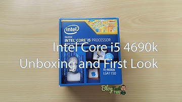 Intel Core i5 4690k Unboxing and Quick Look