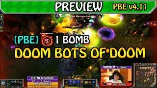 ➤ PREVIEW: DOOM BOTS OF DOOM: 1 Bomb with SG Rumble - PBE League of Legends