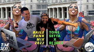 Baile Funk Mix 2022 - Tone Setta X DJ Julz