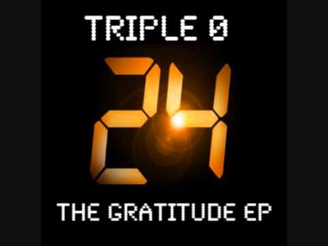 Triple O -- 02 Thank You Lord [24:The Gratitude EP]