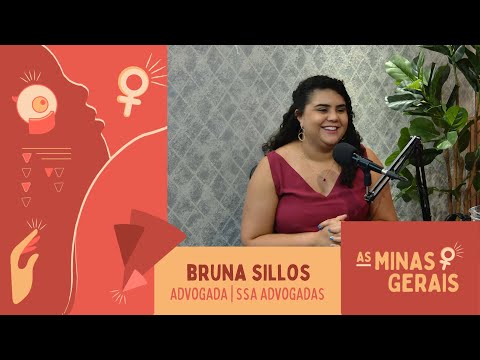 #9 PELO DIREITO DAS MULHERES feat. Bruna Sillos | As Minas Gerais