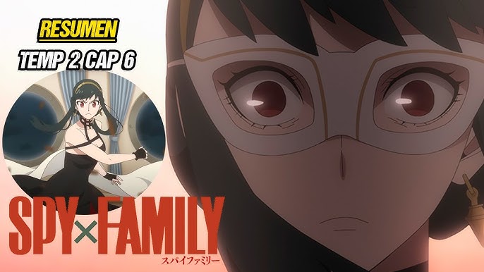 Spy X Family Segunda Temporada Resumen PARTE 1/2 - BiliBili