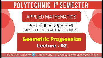 Polytechnic 1st sem Mathematics 2021#Geometric Progression - 02 | Diploma First Semester Maths