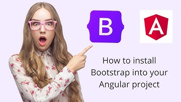 How to install Bootstrap in an Angular Project