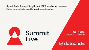 Summit Live: Spark Talk - Everything Spark, Lakeflow Declarative Pipelines, and Open Source