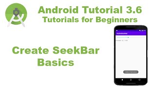 Android Studio 3.6 Create SeekBar Basics