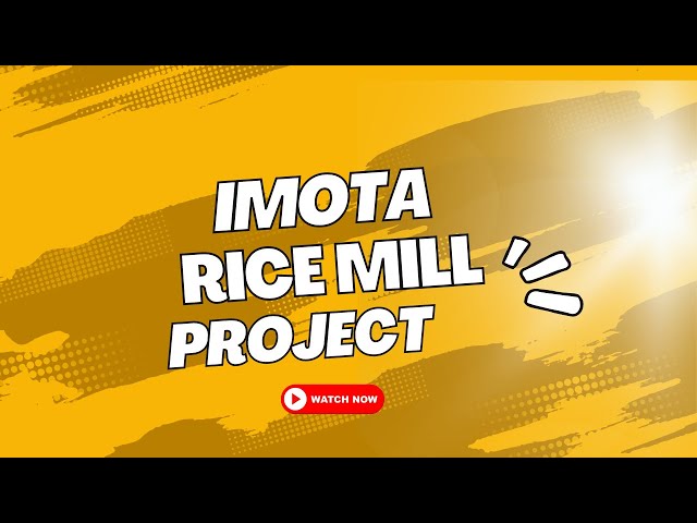 The Visit To The Largest Rice Mill In Africa