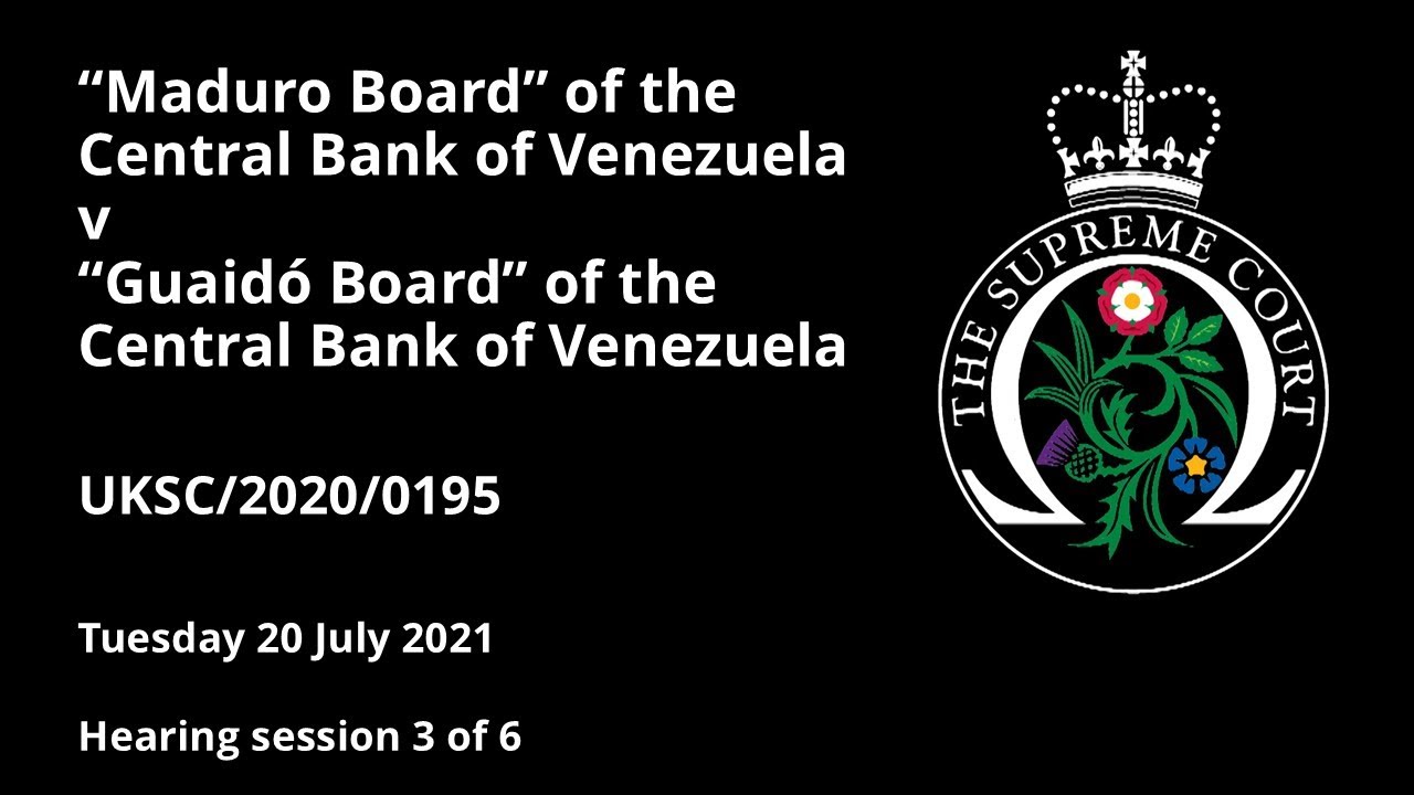 "Maduro Board" of the Central Bank of Venezuela v "Guaidó Board" of the Central Bank of Venezuela