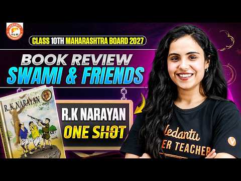 Book Review Swami and Friends By RK Narayan Class 10 Full English One Shot | MH Board By Bhumika Mam
