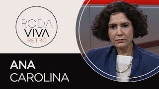 Roda Viva | Ana Carolina | 1994