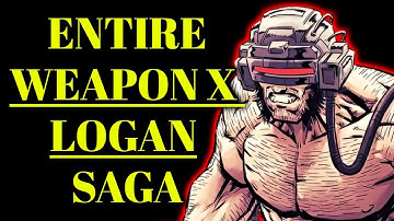 Entire Weapon X Saga Explored - The Original Wolverine Experiment That Made Him The Wildest Mutant