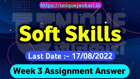 NPTEL Soft Skills Assignment 3 Week 3 Answers 2022 || Unique Jankari