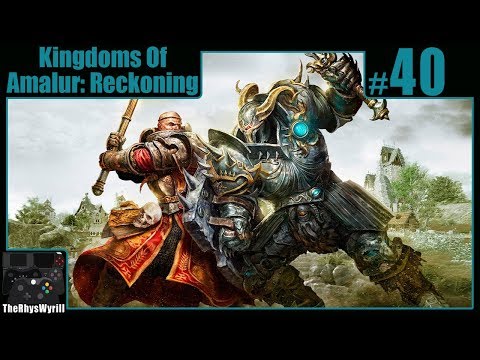 kingdoms-of-amalur:-reckoning-playthrough-|-part-40