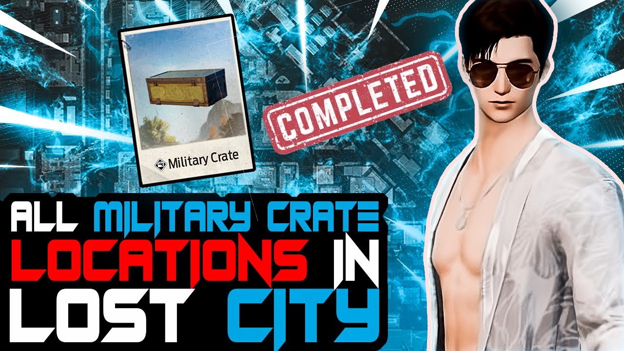 All Military Crate Locations in Lost City YouTube