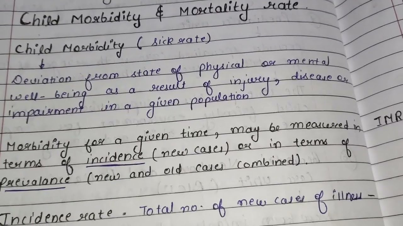 Notes Of Child Morbidity And Mortality Rate (pediatrics) (Bsc Nursing
