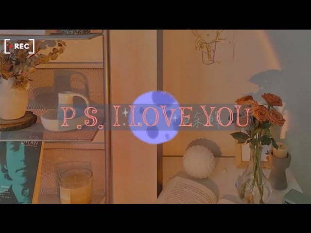 P.S. I LOVE YOU (Lyric Video) 